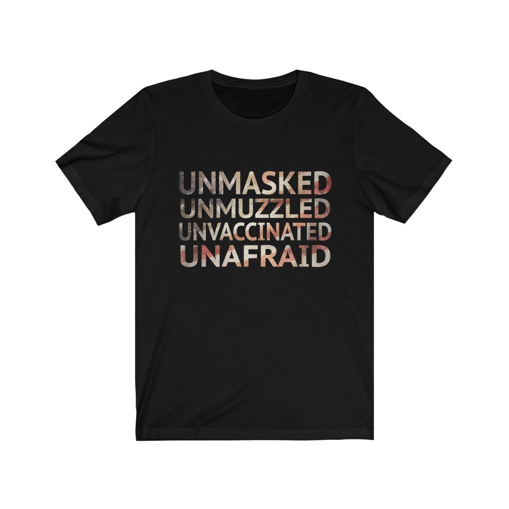 Unmasked Unmuzzled Unvaccinated Unafraid Dark Color Short | Etsy