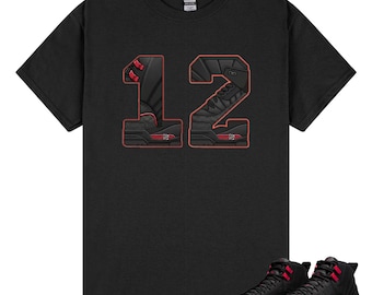Number 12 Shirt to Match AJ 12 Retro Bloodline, 12s Black Varsity Red Outfit Shirt, Drip Street Sneaker Matching Tees