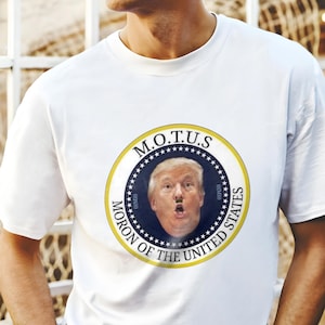 Motus Trump Unisex T-Shirt, Moron of United States Funny Anti-Trump Shirt, Funny Facist Trump Shirt Resist Racism Fascism Anti MAGA Tee