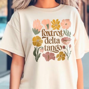 FDT Anti Trump Foxtrot Delta Tango Shirt, Subtle F*ck Trump Floral Tee Shirt, Gift for Democrat, F*ck Trump Progressive Liberal Flower Tee