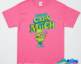 Y'All Capn Too Much Shirt to Match JA 3 Kool Aid, Ja 3 Lemon Venom Deep Royal Blue Light Green Spark Light Photo Blue Match Tee