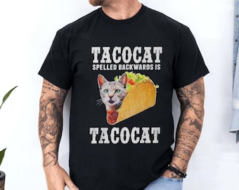 Tacocat Shirt - Tacocat Spelled Backwards Is Tacocat Shirt