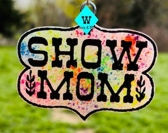 Show mom Freshie