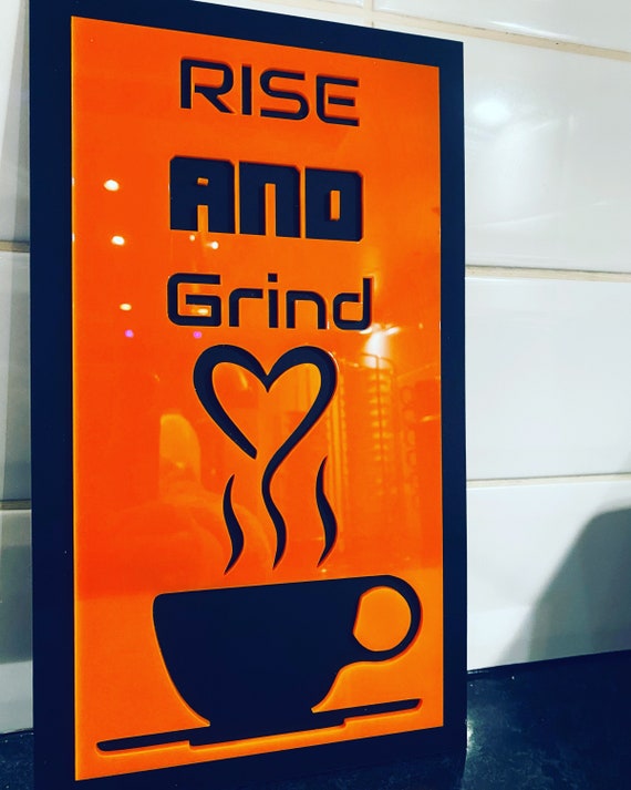 RISE and GRIND wall art, kitchen decor