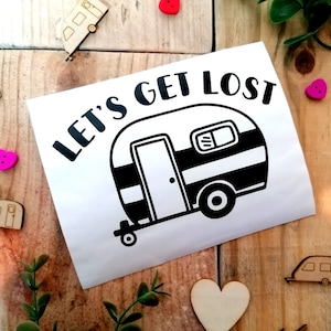 Let&#39;s Get Lost | Vinyl Decal  | Camper | Caravan | Motorhome | Camping | Vehicle | Decals | Stickers