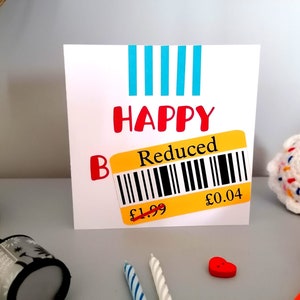 Reduced Birthday Card | Funny | Humour | Gift