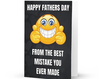 Fathers Day Mistake - Funny Fathers Day Card (5" x 7" inches), funny fathers day gift for dad, grandad, guardian