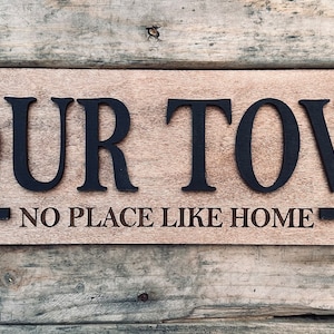 Personalized Hometown Wooden Sign