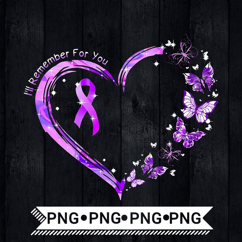 I'll Remember For You PNG / Alzheimer's Awareness Png | Etsy