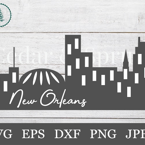 New Orleans NOLA Skyline Cutting Files SVG & PNG - Etsy