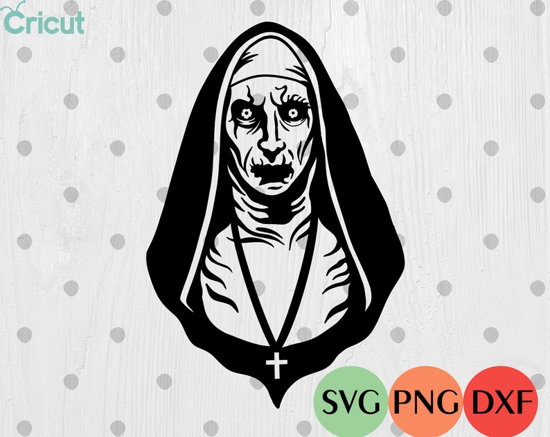 Download The Nun SVG Halloween SVG Cricut horror svg Silhouette Cut ...