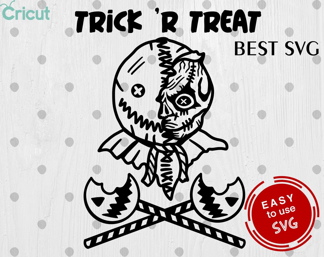 Trick R Treat SAM SVG Cricut Svg Silhouette Cut File Etsy trick-r-treat-sam-svg-cricut-svg-silhouette-cut-file-etsy