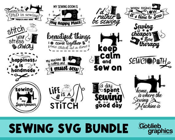 Sewing Quotes SVG Bundle Sewing Saying SVG Sewing Machine - Etsy