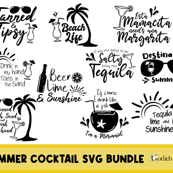 Summer Cocktail Quotes SVG, Summer Quote Bundle SVG, Beach quotes SVG, cocktails sayings svg, palm trees svg, tequila svg, funny quote svg
