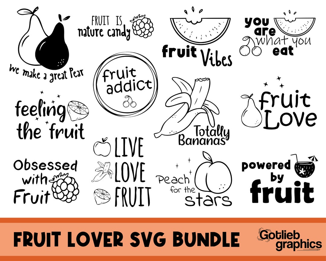 Fruit Lover Quotes SVG Bundle, Fruits PNG, Fruits Dictons SVG, Drôle De