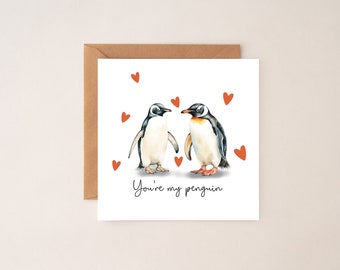 You’re my penguin card | penguin anniversary card | valentines card |card for wife | card for husband