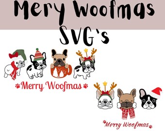Merry Woofmas French Bulldog SVG Bundle para máquinas de corte, archivos svg, circuito, archivos de corte, Navidad svg, perro mamá svg, frenchie svg