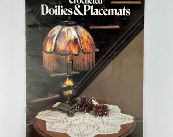 Leisure Arts Crocheted Doilies and Placemats pattern booklet, soft cover 1979, by Gail Diven, 13 patterns