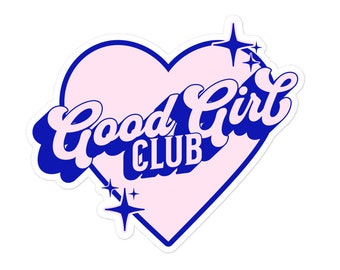 Good Girl Club Sticker | Bookish Kindle Sticker | Smutty Sticker | Good Girl Book Sticker | Good Girl Design | Book Worm Sticker