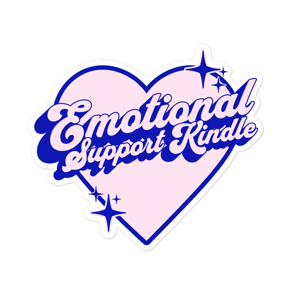 Emotional support kindle sticker – Romantasy Designs