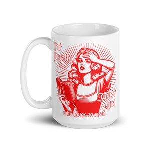 I&#39;m Just a Girl Who Loves to Read Red Mug | Bookish Coffee Mug | Book Lover Cup | Good Girl Book | Smutty Book Lover | Romance Reader Gift