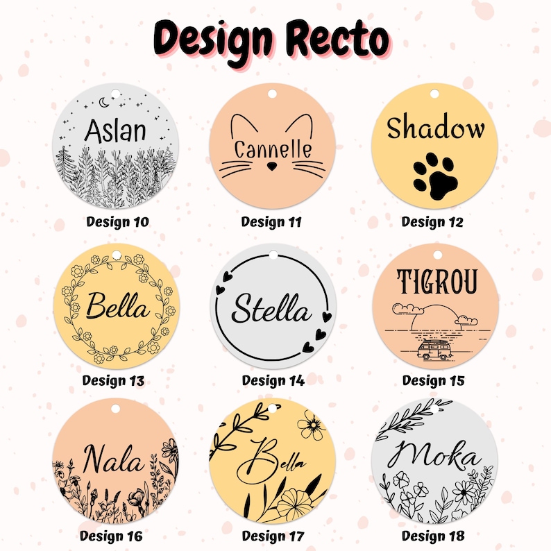 May include: A collection of round pet tags with various designs and names. The tags feature names like "Aslan," "Cannelle," "Shadow," "Bella," "Stella," "Tigrou," "Nala," and "Moka." Each tag has a unique design, including paw prints, floral elements, and cat faces.