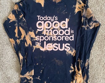 Today's Good Mood Christian T-Shirt: Faith-Based Inspirational Tee