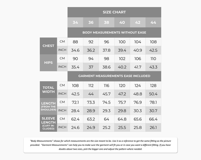 May include: Size chart for clothing with measurements in inches and centimetres. The chart includes body measurements without ease and garment measurements with ease included. Measurements include chest, hips, total width, length from the shoulder, and sleeve length.