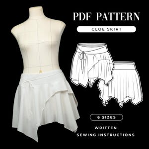 Puede incluir: Una falda blanca con dobladillo asimétrico y cintura con lazo sobre un maniquí, acompañada de un dibujo lineal en blanco y negro del diseño. El texto dice PDF PATTERN, CLOE SKIRT, 6 SIZES y WRITTEN SEWING INSTRUCTIONS.