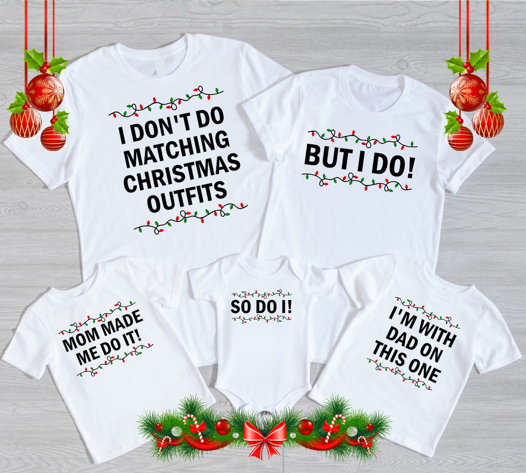 I Don't Do Christmas Matching Shirts, Family Shirts, Christmas Shirt Etsy