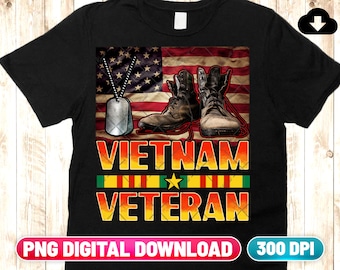 May include: Black t-shirt featuring a design with an American flag, combat boots, and dog tags. The words "VIETNAM VETERAN" are displayed in bold, with a green and yellow ribbon and a star. The shirt is a PNG digital download.