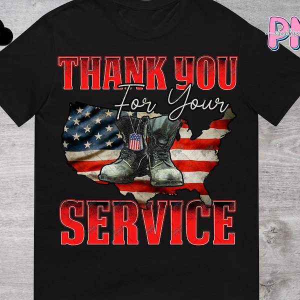 Thank You For Your Service PNG File Digital Download - Military Army Thank You Png - 4th of July Png - Memorial Day Thank You Veteran PNG