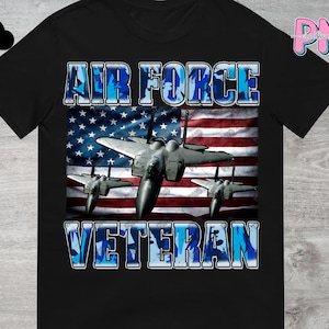 Air Force Veteran PNG File Digital Download | Military Png | Air Force Png | Veterans Day Png | Sublimation PNG