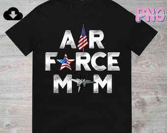 Air Force Mom PNG File Digital Download | Military Mom Png | Soldier Mom Png | Mothers Day Png | Gifts for Air Force Mother Sublimation PNG