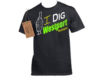 1-I DIG WESTPORT Washington Green Logo Razor Clam Clamming Digging Unisex Silkscreen t-shirt beach coast vacation Trip Wear