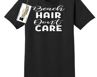 Beach Hair Don't Care Graphic Printed SS t-shirt vacation wear Funny Gift Mom