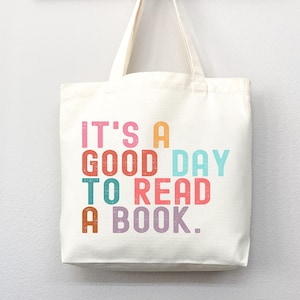 It's Good Day to Read Tote Bag, Book Lovers Tote, Gift for Book Lover, Gift For Bookworms, Gift For Teachers, Readers' Tote, Library Tote