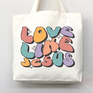 Love Like Jesus Tote Bag: Christian Canvas Shopper