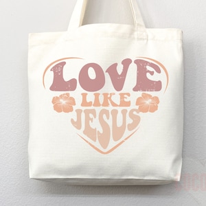 Love Like Jesus Tote Bag: Christian Canvas Shopper