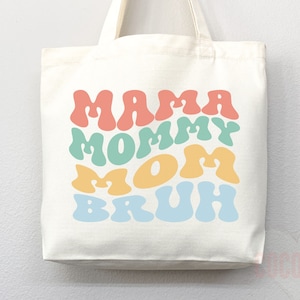 Mom Tote Bag Mother&#39;s Day Gift For Mom Gift For Mama Tote Bag For Mom Birthday Gift Mother&#39;s Day Tote Bag For Moms Day Bag For New Mom Gift