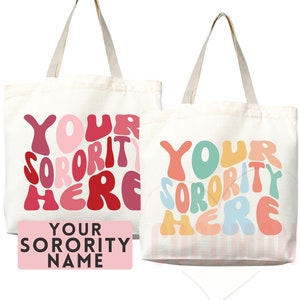 Custom Sorority Tote Bag Gift Rush Initiation Bid Day Big Little Gift Custom Name Sorority Gift College Tote Bag Personalized Gift For Her