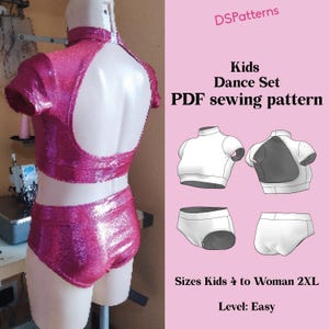 May include: A pink sequined dance set, including a crop top and shorts, displayed on a mannequin. The top has a high neck and open back. The image also includes a PDF sewing pattern with illustrations and text that reads "Kids Dance Set" and "Sizes Kids 4 to Woman 2XL".