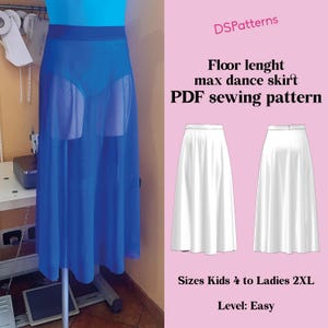 Pode incluir: Uma saia de dança azul comprida no manequim. A saia é transparente e fluida. A imagem também inclui um padrão de costura em PDF para a saia, com o texto "Floor length max dance skirt PDF sewing pattern". Tamanhos: Crianças 4 a Senhoras 2XL. Nível: Fácil.
