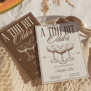 A Tini Bit Older Invitation Espresso Martini Birthday Invite Template 30th Birthday Invitation Dirty Thirty Birthday Editable Canva Template