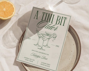 Invitación de cumpleaños de Martini "A Tini Bit Older" (Invitación para el 30 cumpleaños) Plantilla editable de Canva con temática de Dirty Thirty