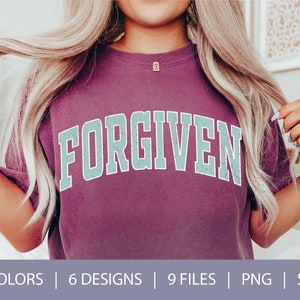 Forgiven PNG | Forgiven SVG | Religious Shirt Design | Christian Art | Easter PNG | Vintage Varsity Font | Sublimation Digital Download