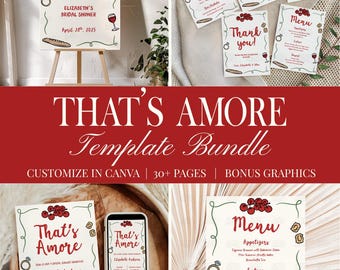 That's Amore Bridal Shower Bundle Thats Amore Invitation Template Pizza Pasta Welcome Sign Italian Theme Shower Editable Canva Template