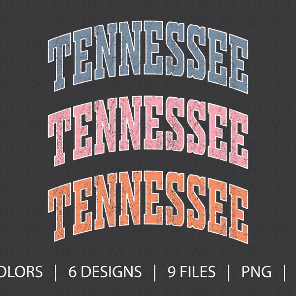 Tennessee PNG SVG | Trendy Tennessee Design | Cute Digital Download | Athletic Varsity Font | Distressed State PNG | Girly Aesthetic Graphic