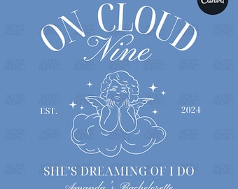 Cloud Nine Bachelorette PNG, Bride On Cloud 9 Template, Dreaming Of I Do, Custom Bach Club Design, Match Made In Heaven, Editable Template