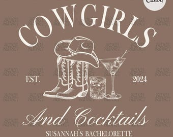 Cowgirls And Cocktails Bachelorette Logo Let's Go Girls Bach Design Nashville Bach Template PNG Cowgirl Social Club Editable Canva Template